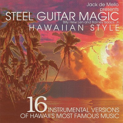 Jack De Mello/Steel Guitar Magic